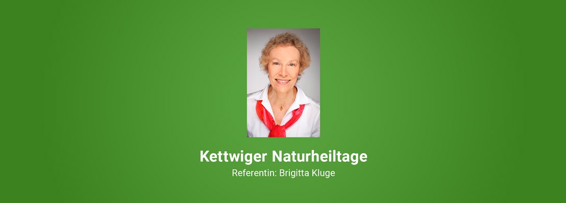 Brigitta Kluge: Stärkung unserer Gesundheit durch Aktivierung der Selbstheilungskräfte