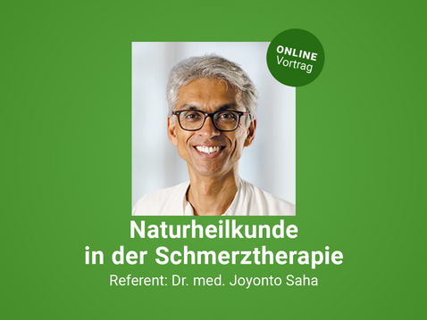 Naturheilkunde in der Schmerztherapie