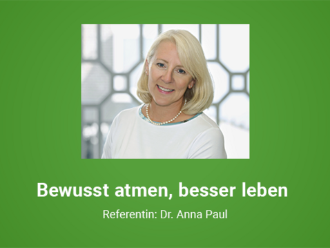 Anna Paul Bewusst atmen besser leben