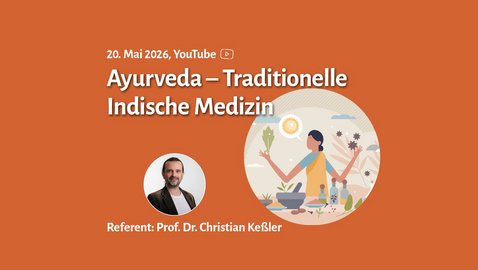 Ayurveda – Traditionelle Indische Medizin