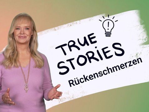 Rückenschmerz: True Stories – endlich gesund durch Naturheilkunde
