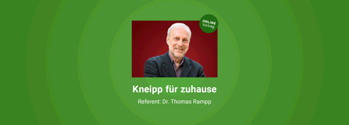 Dr. Thomas Rampp: Kneipp für zuhause