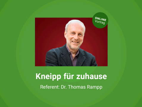 Dr. Thomas Rampp: Kneipp für zuhause