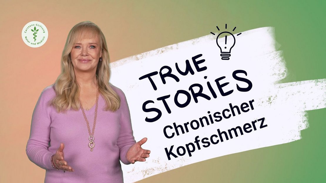 True Stories – endlich gesund durch Naturheilkunde Chronischer Kopfschmerz True Stories – endlich gesund durch Naturheilkunde Chronischer Kopfschmerz