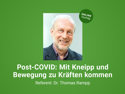 Post-COVID: Mit Kneipp und Bewegung zu Kräften kommen