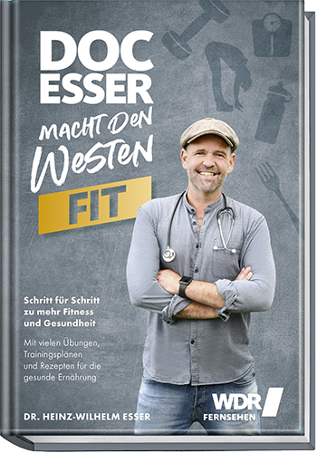 Doc Esser macht den Westen fit