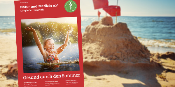 Zur aktuellen Ausgabe der Mitgliederzeitschrift von Natur und Medizin Aktuelle Ausgabe der Mitgliederzeitschrift von Natur und Medizin