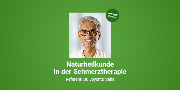 Naturheilkunde in der Schmerztherapie Naturheilkunde in der Schmerztherapie