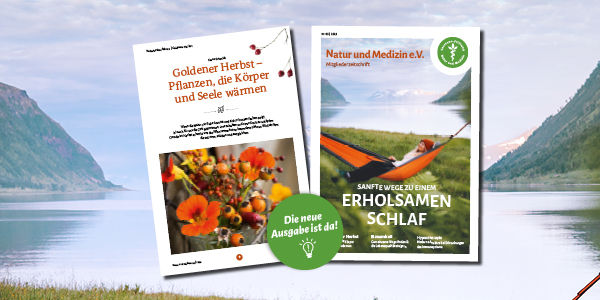 Aktuelle Ausgabe der Mitgliederzeitschrift von Natur und Medizin